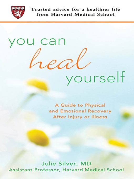Title details for You Can Heal Yourself by Julie Silver, M.D. - Wait list